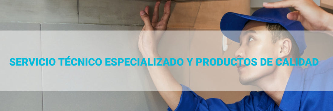 Servicio Técnico Especializado y Productos de Calidad