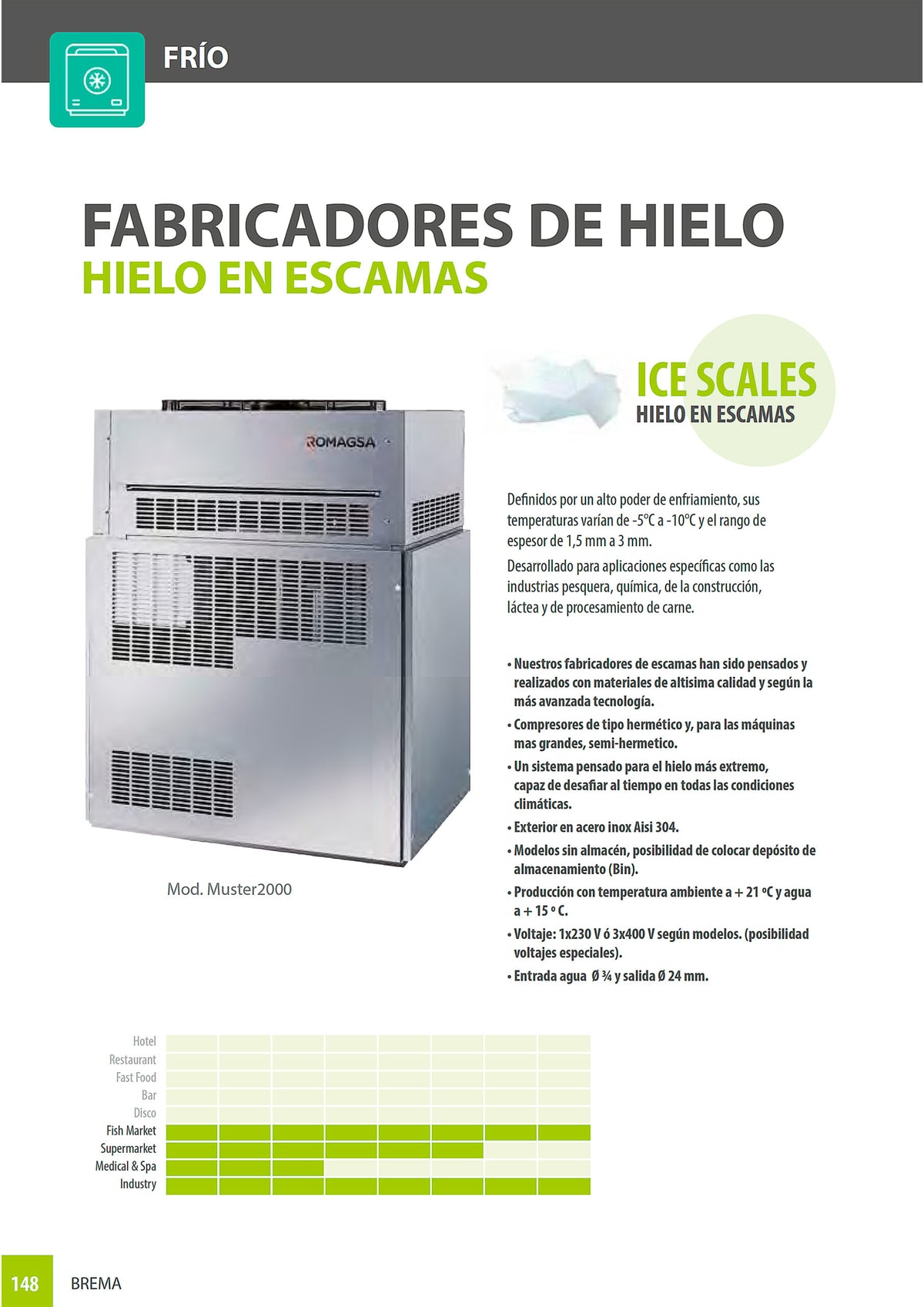 BREMA - MÁQUINA HIELO MUSTER350