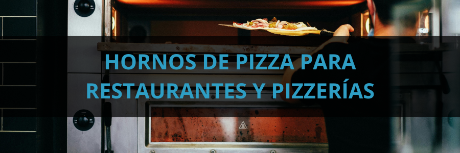 hornos-pizza-restaurantes-y-pizzeria