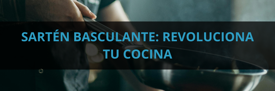 sarten-basculante-revolucion-cocina