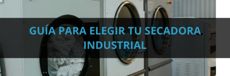 guia-elegir-tu-secadora-industrial