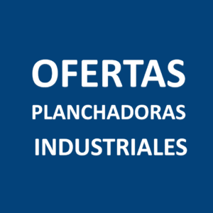 Ofertas Planchadoras Industriales